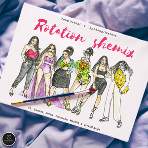 Rotation Shemix (feat. Lioness, Phlow, Tamarsha, Moozlie and Crystal Asige) (Shemix)