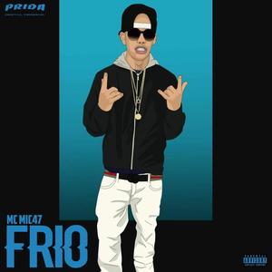 FRIO (feat. LGG JAY) [Explicit]