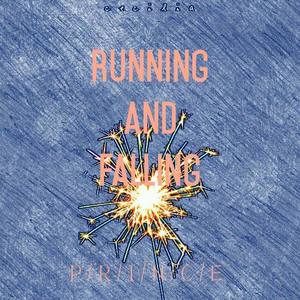 running and falling（Prod.by 196）