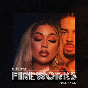 Fireworks (Explicit)