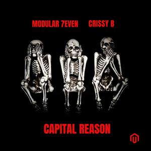CAPITAL REASON (feat. CRISSY B) (Explicit)