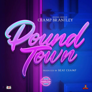 Pound Town (Explicit)