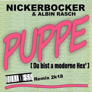 Puppe(Du bist a moderne Hex')2k18 (DualXess Extended Mix)