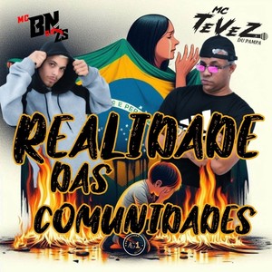 Realidade das Comunidades (Explicit)