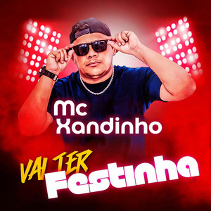 Vai Ter Festinha (Explicit)