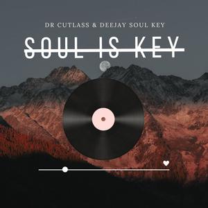 Soul Is Key (Explicit)