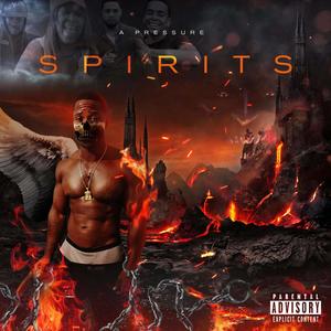 Spirits (feat. DBlack Adon & FinesseWitDaTool)