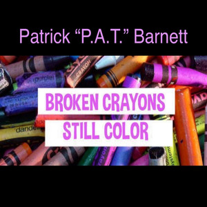 Broken Crayons Still Color (Explicit)