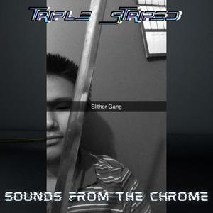 Sounds From The Chrome