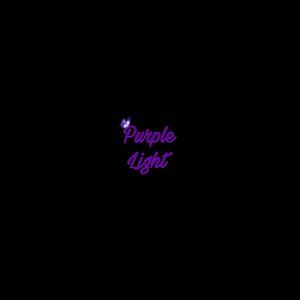 PURPLE LIGHT 2 (Explicit)