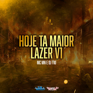 Hoje Ta Maior Lazer - Slowed (Explicit)