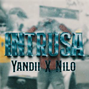 Intrusa (feat. N1L0)