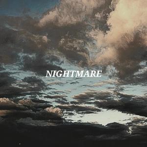 Nightmare (Explicit)