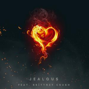 jealous (feat. Brittney Crush)