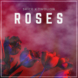 Roses (Extended Version)