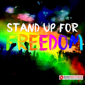 Stand up for Freedom (Club Edit)