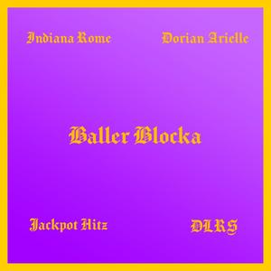 Baller Blocka (Explicit)