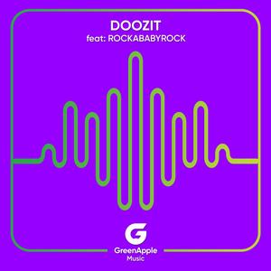 Doozit (feat. ROCKABABYROCK)