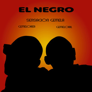 El negro (Explicit)