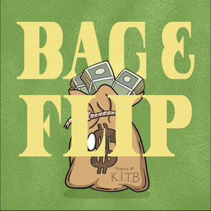 Bag & Flip (Explicit)