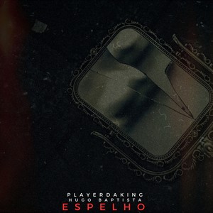Espelho (Explicit)