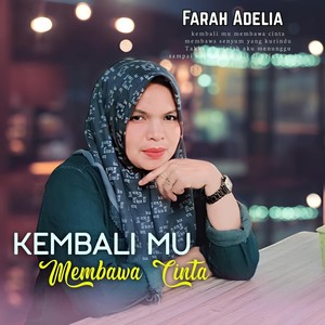 KEMBALI MU MEMBAWA CINTA