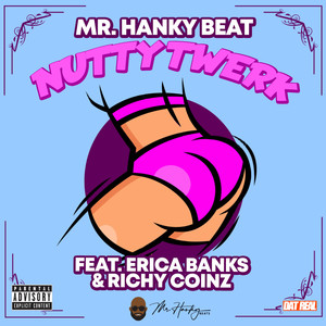 Nutty Twerk (Explicit)