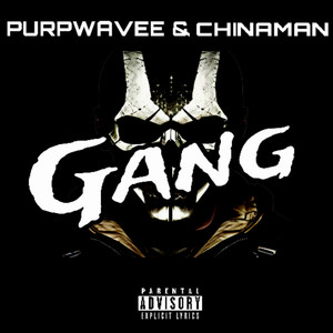 GANG!! (Explicit)