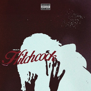 Hitchcock (Explicit)