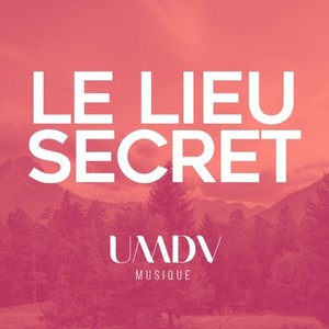 Le lieu secret (Explicit)