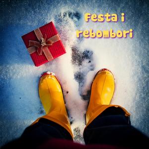 Festa i rebombori (Instrumental Version)