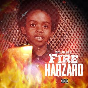 Fire Hazard (Explicit)