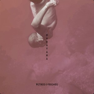 Petros & Friends - Shankara