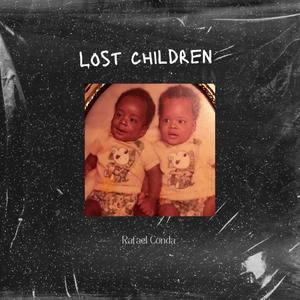 Lost Children (Explicit)