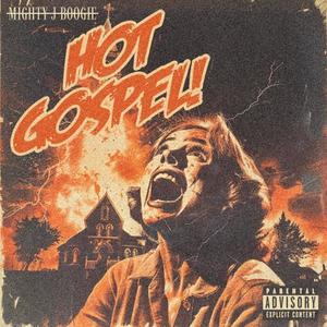 HOT GOSPEL! (Explicit)