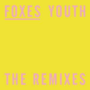 Youth (The Remixes)