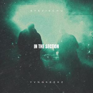 INTHESECTION (feat. StevieChu) (Explicit)