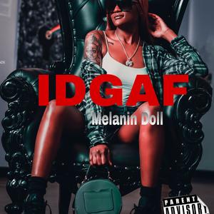 IDGAF (Explicit)