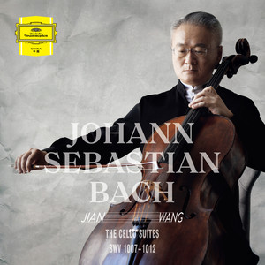 Cello Suite No. 1 in G Major, BWV 1007 - J.S. Bach: G大调第一大提琴组曲BWV1007: I. 前奏曲