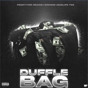 DUFFLE-BAG (feat. Te Peezy, Since99 & Baglife Tee) [Explicit]