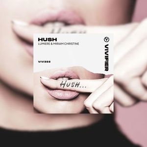 Hush (Explicit)