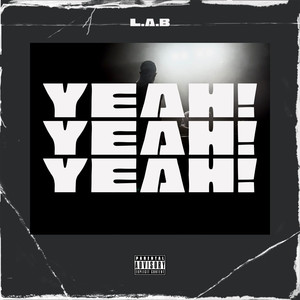 YEAH! (Explicit)