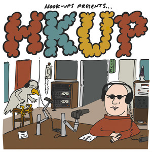 Hook-Ups Presents... Hkup (Explicit)