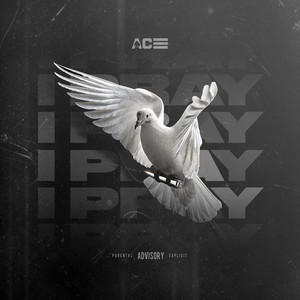 I Pray (Explicit)