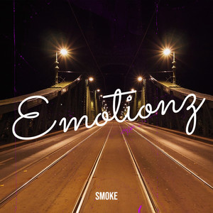 Emotionz (Explicit)