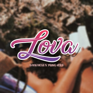 Lova (Explicit)