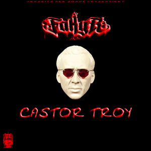 Castor Troy (Explicit)