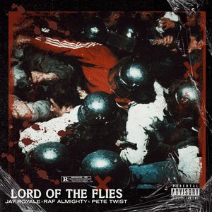 Lord Of The Flies (Explicit)