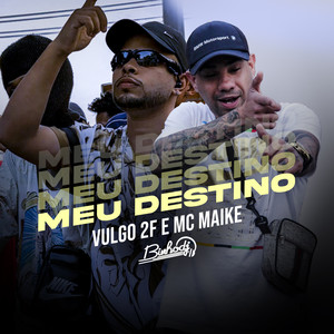 Meu Destino (Explicit)