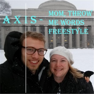 Mom, Throw Me Words (Freestyle) [Explicit]